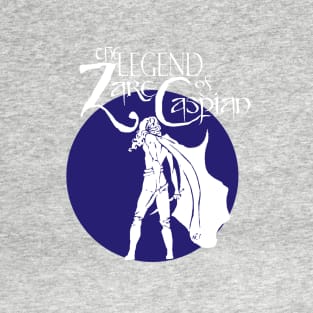 the legend of zare caspian T-Shirt